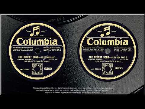 The Desert Song - Selections (1927)  Debroy Somers Band
