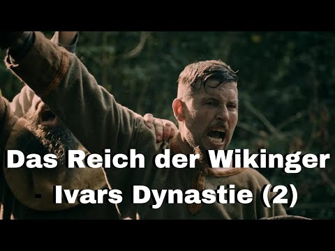 Das Reich der Wikinger - Ivars Dynastie (2) - Doku