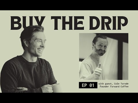 1. Sourcing and Selling the Worlds Best Coffee with Cole Torode
