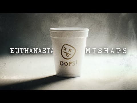 Euthanising the Wrong Person | Tales From the Bottle