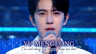 Download lagu Yu Menglong Sings “Do You Miss Me Too? | I'm not okay” Emotional Live Concert Performance mp3