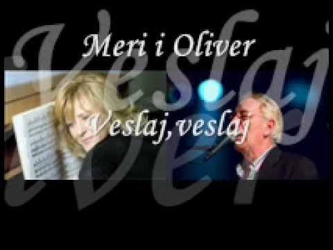 Meri Cetinić i Oliver Dragojević - Veslaj,veslaj .wmv