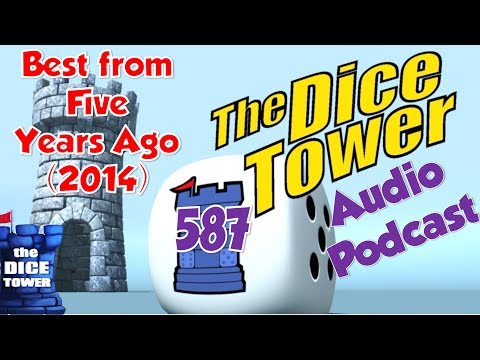 Dice Tower 587 - Best from Five Years Ago