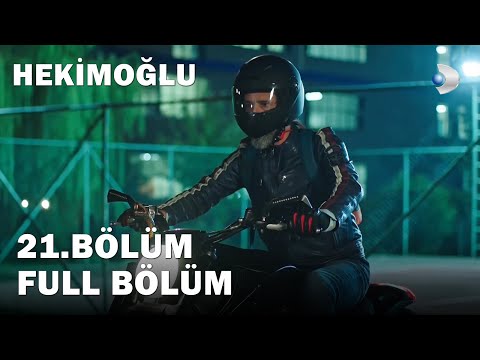 Hekimoğlu 21. Bölüm | FULL BÖLÜM