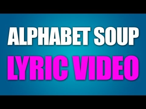 Alphabet Soup - Lyric Video - Alex Aiono Original