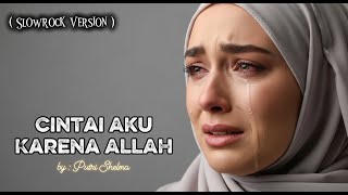 Download lagu Lagu viral terpopuler 2025 ‼️CINTAI AKU KARENA ALLAH | Slowrock version #laguslowrock #coversong mp3 Download lagu Lagu viral terpopuler 2025 ‼️CINTAI AKU KARENA ALLAH | Slowrock version #laguslowrock #coversong mp3
