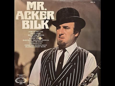 Mr. Acker Bilk and his Paramount Jazz Band