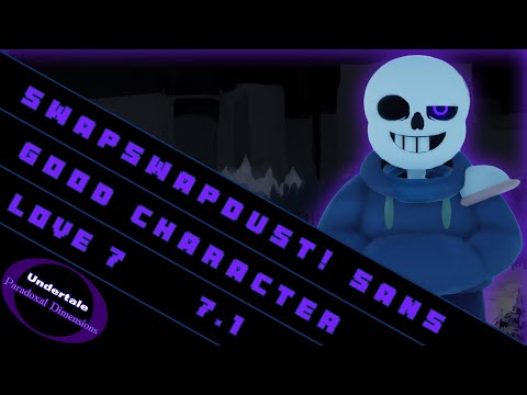 UTPD: LV 7 - SwapSwapDust! Sans (7.1)