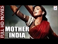 Mother India | Super Hit Hindi Full Movie l Nargis, Raaj Kumar, Sunil Dutt | 1957 Mother India | Super Hit Hindi Full Movie l Nargis, Raaj Kumar, Sunil Dutt | 1957