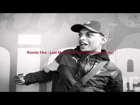 Ronnie Flex - Laat Me Los (ft. Caza & Hermes Ricky)