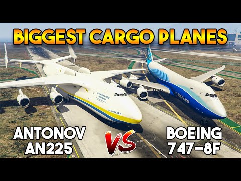 GTA 5 ONLINE : ANTONOV AN225 VS BOEING 747-8F (BEST BIGGEST CARGO PLANE?)