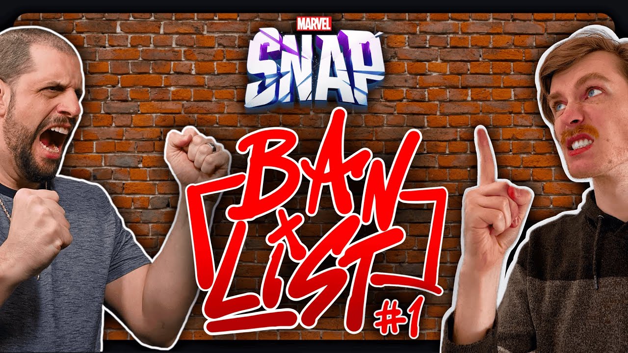 Welcome to the Ban List! A NEW Marvel Snap Series! Ep. 1 thumbnail
