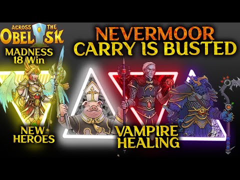Nevermoor Carry is Busted - 2 New Characters beat Madness 18 - Across the Obelisk