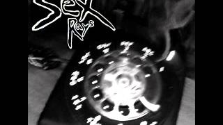 The Sex Rays - Midnight Caller - from PIN 009 Midnight Caller 7"