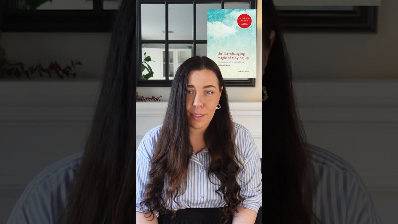 Every Minimalist Should Read The Life Changing Magic of Tidying Up by Marie Kondo (Part 1 of 5)