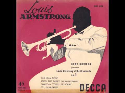 Louis Armstrong - Old Man Mose