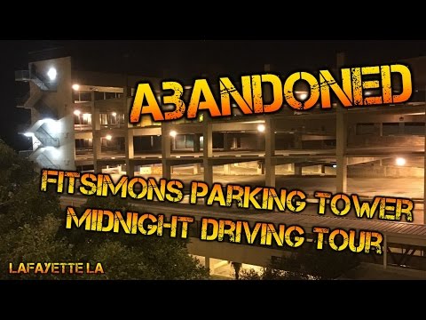 Midnight Driving Tour of the ABANDONED Fitsimons Parking Tower - Lafayette LA