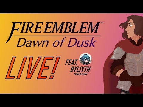 Lyn Streams: Fire Emblem Dawn of Dusk Demo with the Creator