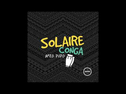 Afro Pupo - Solaire Conga (Dub Mix)