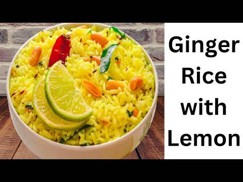 Homemade Ginger Rice with Lemon | NATURAL PAIN KILLERS | @MULTIRECIPIESANDCOOKERIES
