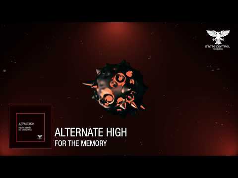 OUT NOW! Alternate High - For The Memory [TEASER]
