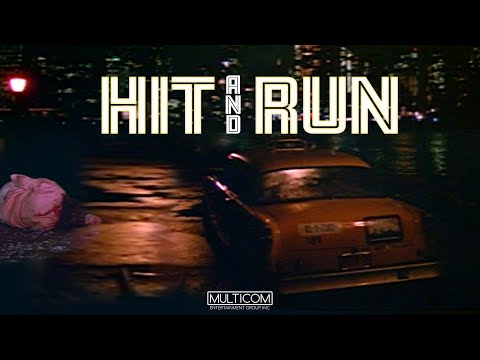 Hit and Run (1982) | Bart Braverman | Claudia Cron | Will Lee | E. Brian Dean