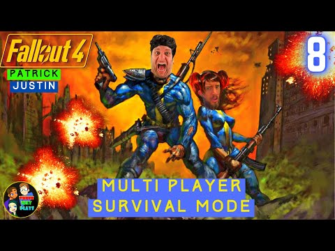 🟢 Fallout 4 Multiplayer - Hardcore Survival Mode - Patrick & Justin - Episode #8