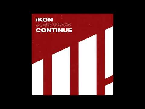 ã€MP3/Audioã€‘iKON - ONLY YOU  [NEW KIDS : CONTINUE]