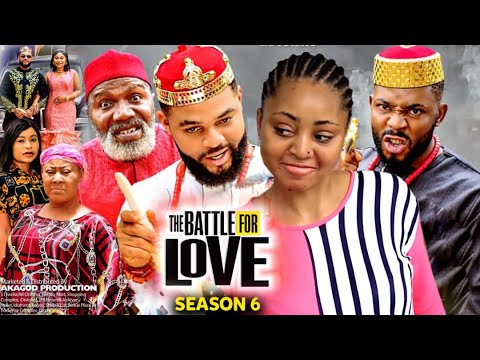 Battle Of love Season 6 (New Trending Blockbuster Movie)Luchy Donald 2022 Latest Nigerian Movie