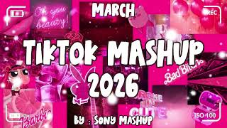 Download lagu Tiktok Mashup March 🧡💛💚2026🖤🤎💜 (Not Clean) mp3