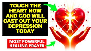 🌟 God Says Your Depression Ends Now – A Powerful Prayer For HEALING, Mental Clarity and Joy ✅