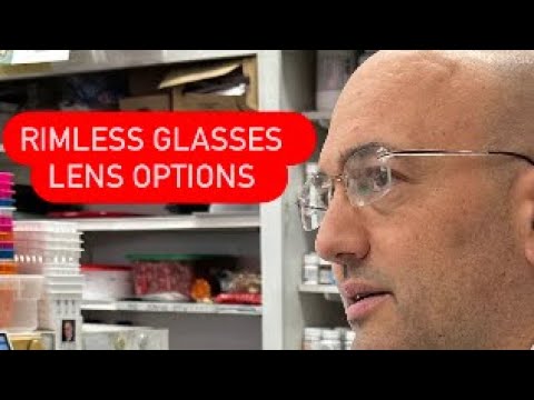 Rimless eyeglasses, what to know before you buy .