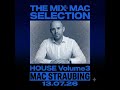 The Mix MAC SELECTION - House - volume 3