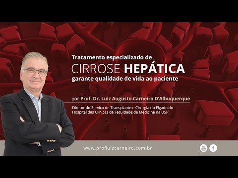 Cirrose Hepatica | Prof. Dr. Luiz Carneiro CRM 22.761