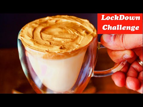 Lockdown challenge,How to Make Dalgona Coffee at Home,Frothy Coffee, Cappuccino coffee 3 ingredients