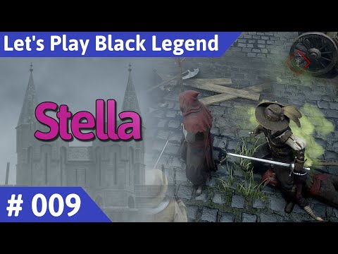 Black Legend deutsch Teil 9 - Stella Let's Play