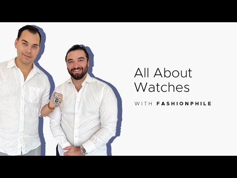 LIVE: All About Watches | FASHIONPHILE