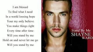 Stand By Me - Shayne Ward (Lyrics Video)