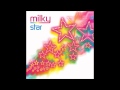 Milky - Just The Way You Are