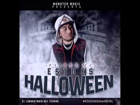 Piipee Mc - Esto Es Halloween (Produce Focking Dandyel)