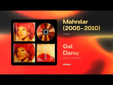 Röya ft. Elşad Xose — Gəl Danış (Rəsmi Audio)