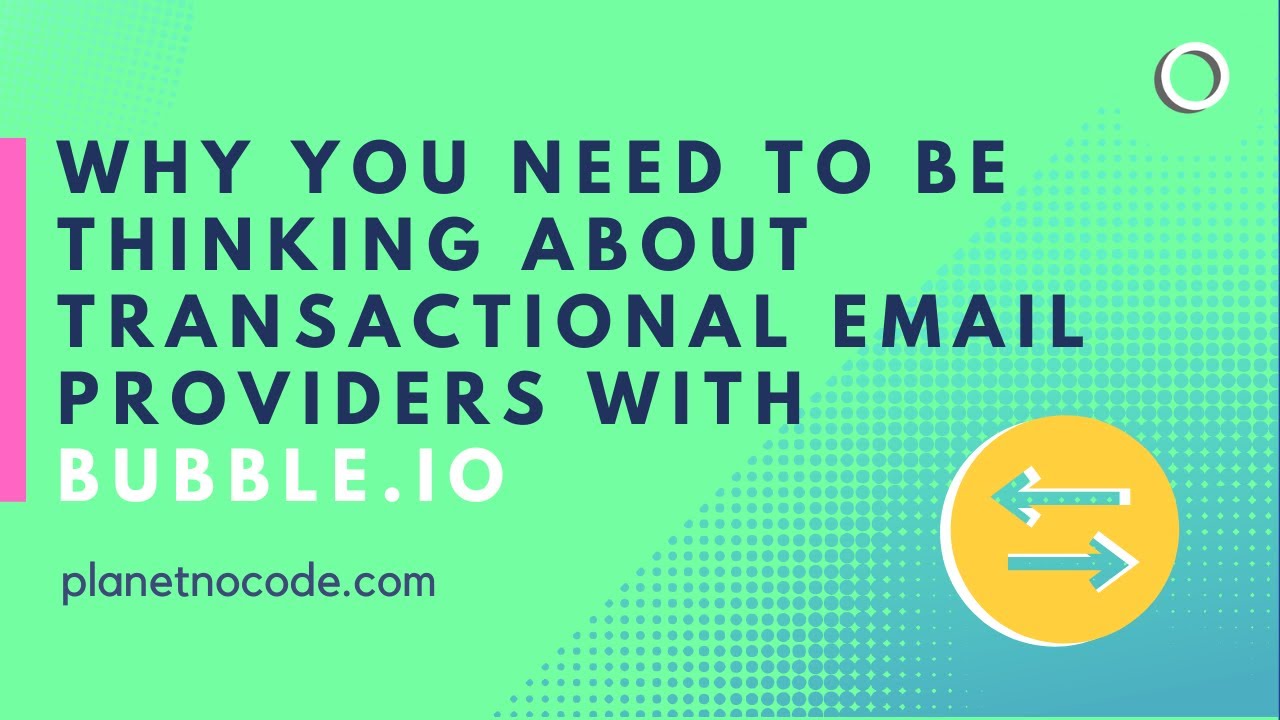 How to pick a transactional email provider for your Bubble app thumbnail