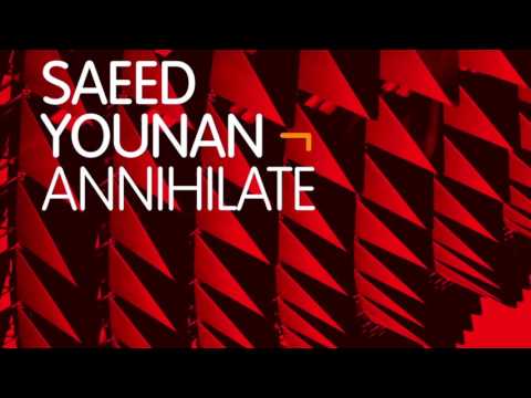 Saeed Yonan - Annihilate - Intec