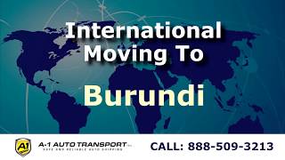 Moving Overseas To Burundi | International Movers & Moving Companies