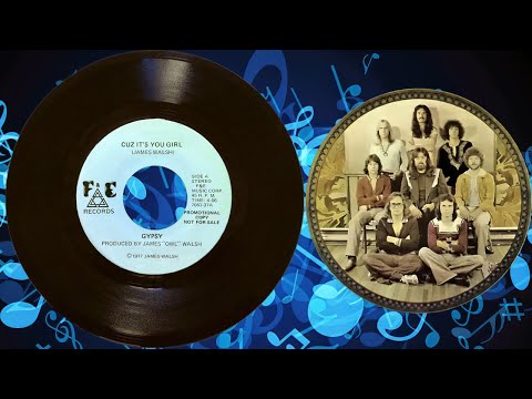 Cuz It's You Girl-James Walsh Gypsy Band-1977
