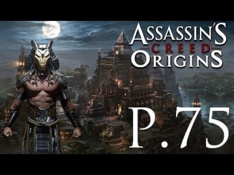 Assassin's Creed Origins 100% Walkthrough Part 75