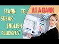 At a bank - Financial English Lesson - English ...