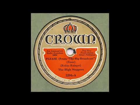 The High Steppers - Please - 1932