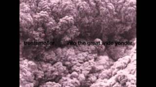 Trentemøller  - Tide