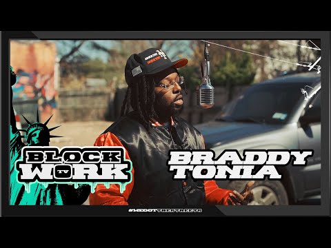 Braddytonia - What You Hurd (Blockworktv Performance)